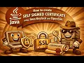 How to create self signed certificate using Java Keytool and OpenSSL