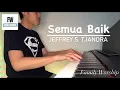 Download Lagu Semua Baik (PIANO INSTRUMENTAL COVER) By Family Worhsip