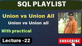 22 Union vs Union all IN SQL SQL TUTORIAL