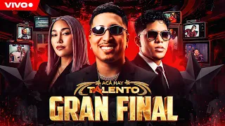 AcaHayTalento LA GRAN FINAL ✨🎶🎩