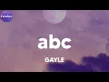 GAYLE - abc (The Wild Remix) (Lyrics)