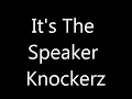 Speaker Knockerz - Lonely (Lyrics)