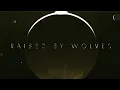 Download Lagu Raised By Wolves Opening Titles Sequence