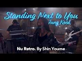 Lagu Jung Kook - Standing Next To You [Studio Live K-POP ver. By Shin Youme] #jungkook  #cover