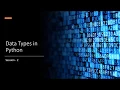 Python Data Types and using print in Python