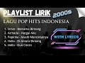 Download Lagu Lirik Lagu | Kumpulan Lagu Pop Hits Indonesia Tahun 2000-an + Lirik