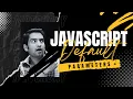 Default parameters ES6 default parameters Javascript tutorial in tamil