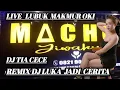Lagu OT.MACHO NEW JIWAKUH !!DJ LUKA JADI CERITA !!LIVE LUBUK MAKMUR !!SMART PRODUCTION