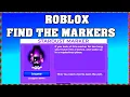How To Find STARDUST MARKER in ROBLOX FIND THE MARKERS UPDATE 2025 walkthrough