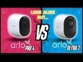 Arlo Pro4 vs Ultra2 Which is Better for Home Security