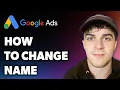 How to Change Google Adsense Name (Full 2024 Guide)