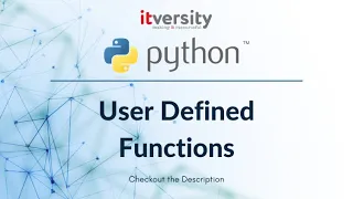 Mastering Python - User Defined Functions
