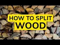 The BEST Way To Split Wood Like A Pro Expert Tips Techniques