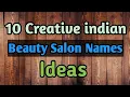 Beauty Salon Name Ideas 2022 Beauty Hair salon Names Unique Salon Names Hair Beauty Spa Nail