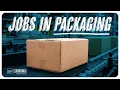 Packaging Jobs Explained
