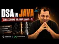 Java Collections Framework for DSA Introduction to Collections in Java Lecture 1