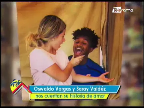 Oswaldo Vargas y Saray Valdéz nos cuentan su historia de amor