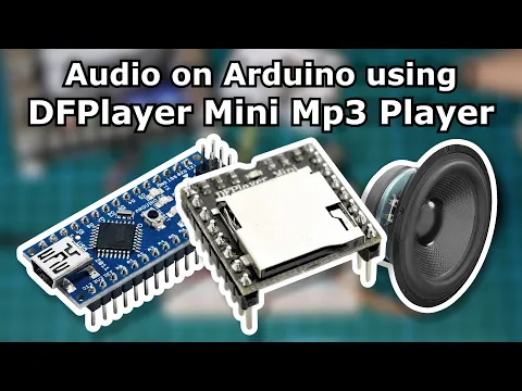 Download MP3 Best Way to Play Audio on Arduino! DFPlayer mini / MP3-TF-16p Tutorial