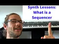 What is a Synth Sequencer