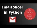 Create Email Slicer in Python Python projects for beginners