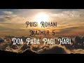 Download Lagu Puisi rohani - mazmur 5 - doa pada pagi hari