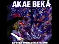 AKAE BEKA - Speak Up Dub