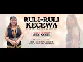Download Lagu Lagu Murut~Ruli-Ruli Kecewa~Cover Version Nomi Minda