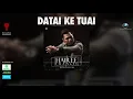 Download Lagu Hairee Francis - Datai Ke Tuai (Official Lyric Video)