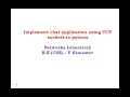 4 Implement chat applications using TCP sockets in python Networks laboratory