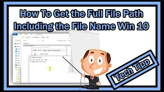 How to Get the Full Path To A File Including the File Name in Windows 10 Two Easy Possibilities