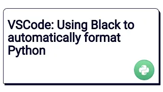 Black Formatting Python Black Formatter VSCode Using Black to automatically format Python VSCode