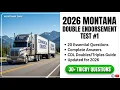 2026 MONTANA CDL DOUBLES AND TRIPLES ENDORSEMENT GUIDE AND SAMPLE QUESTIONS