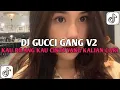Download Lagu DJ KAU BILANG KAU CINTA X GUCCI GANG VOL2 TERBARU YANG PALING DICARI VIRAL TIKTOK   exported 0