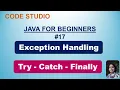 Java Programming For Beginners in Hindi 17 - Exception Handling Try-Catch-Finally Practical Example