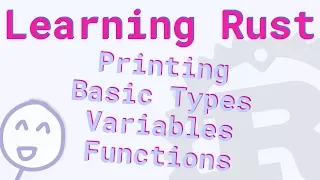 Learning Rust 1 Printing Simple Data Types Variables and Functions