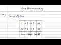 Print Matrix in Spiral Form Step-by-Step Guide with Examples
