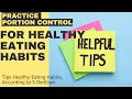 Portion Control Tips for Healthy Eating Habits
