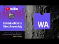 Introduction to WebAssembly 2021 WebAssembly