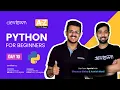 LIVE DAY 10 PYTHON for Beginners COMPLETE in 7 - Days