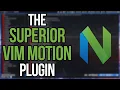 Easy Motion How Did I Use Vim Until Now Without This Plugin