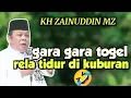 Lagu Kocak abis🤣 Ceramah KH ZAINUDDIN MZ full lucu _ PENYAKIT MASYARAKAT JUDI DAN PERDUKUNAN