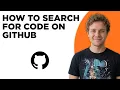 How to Search for Code on GitHub Step by Step