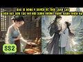 Download Lagu SS2-BÁC SĨ ĐÔNG Y XUYÊN VỀ THỜI LOẠN LẠC - DẪN DẮT SƠN TẶC XÂY NÚI XƯNG VƯƠNG VANG DANH THIÊN HẠ