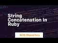string concatenation in ruby