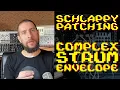 Download Lagu Complex Strum Envelopes - Schlappy Patching 2025 EP.14