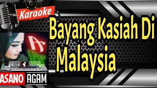 Download Karaoke Minang Terpopuler Saat Ini | Bayangan Kasiah Di Malaysia (sound jernih - tanpa vokal) MP3