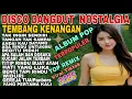 Download Lagu  DISCO DANGDUT  WAKATOBI NOSTALGIA TEMBANG KENANGAN 70-80-90AN NEW REMIX 2025
