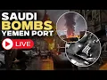 Lagu Saudi Strikes Yemen LIVE: Saudi-Led Coalition Hits Weapons in Yemen Coming From UAE Port | Saudi-UAE
