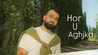 Grisha Asatryan - Hor U Aghjka