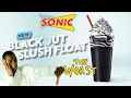 Blackout Slush Float - DON T DO IT This Sonic slushie is BAD